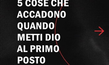 COSA ACCADE SE METTI DIO AL PRIMO POSTO?